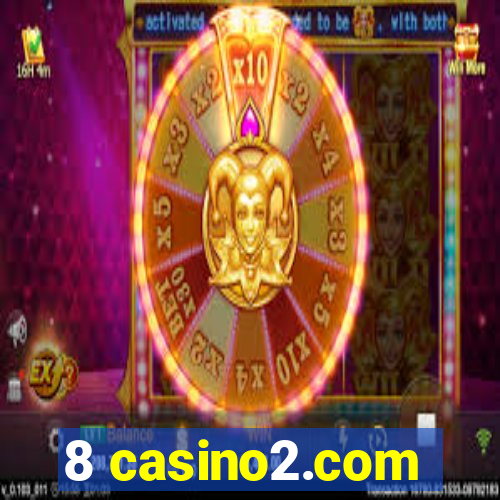 8 casino2.com